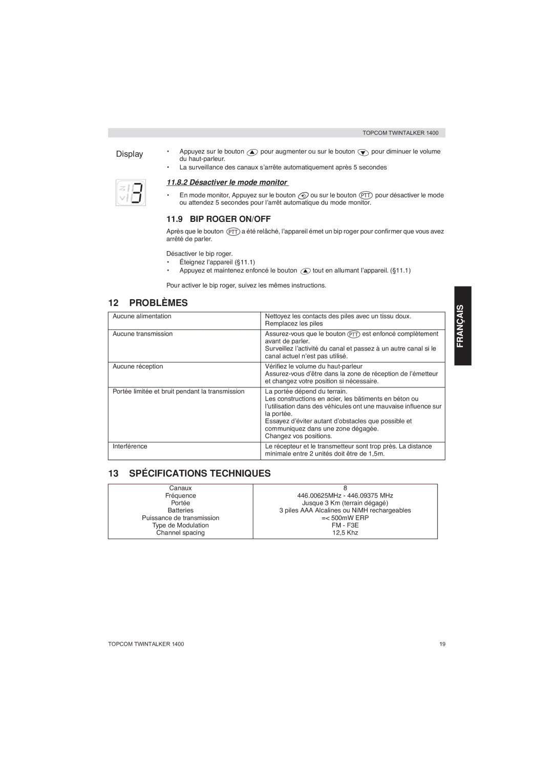 Topcom 1400 manual Problèmes, 13 Spécifications Techniques, BIP Roger ON/OFF, 11.8.2 Désactiver le mode monitor 