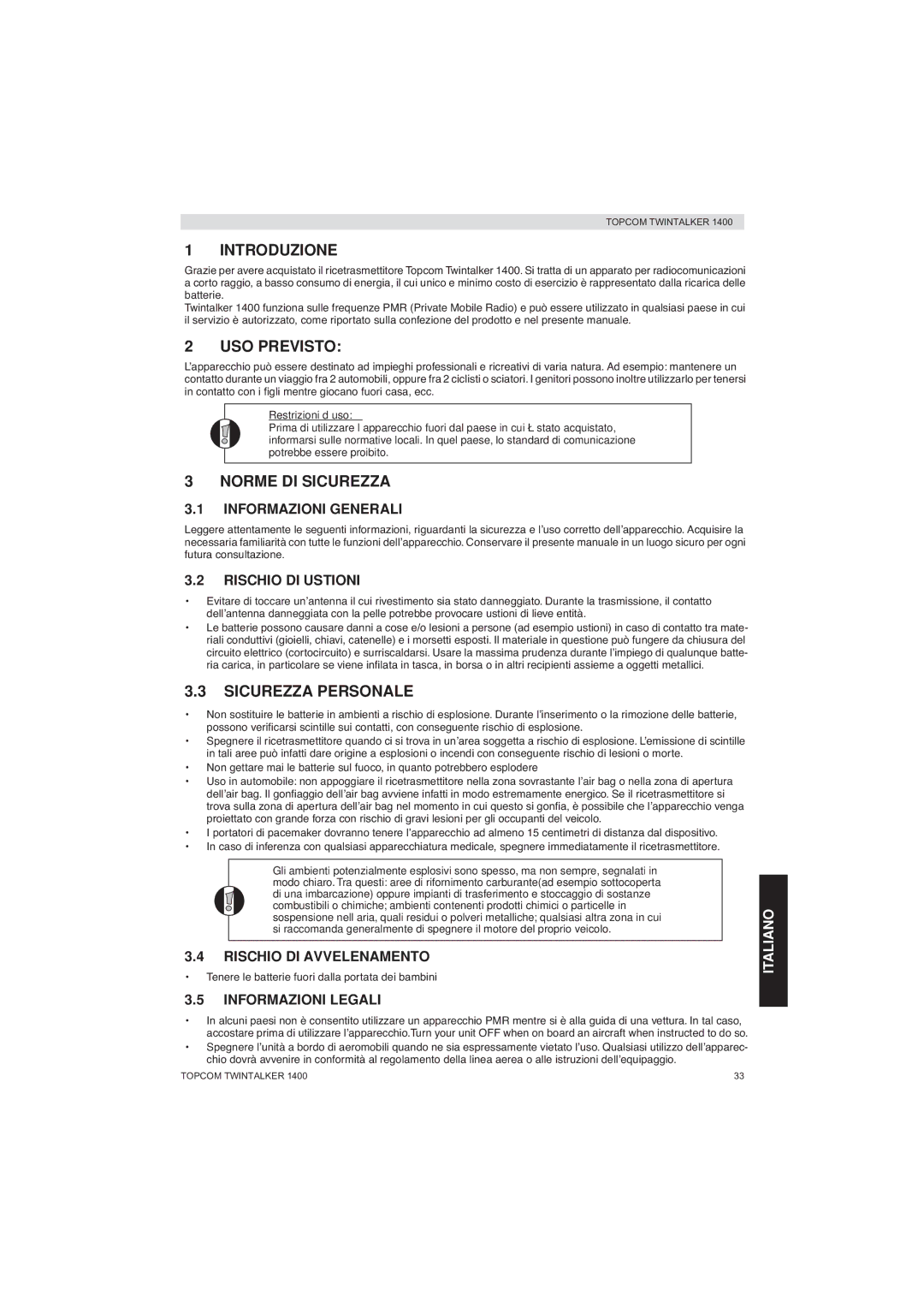 Topcom 1400 manual Introduzione, USO Previsto, Norme DI Sicurezza, Sicurezza Personale 