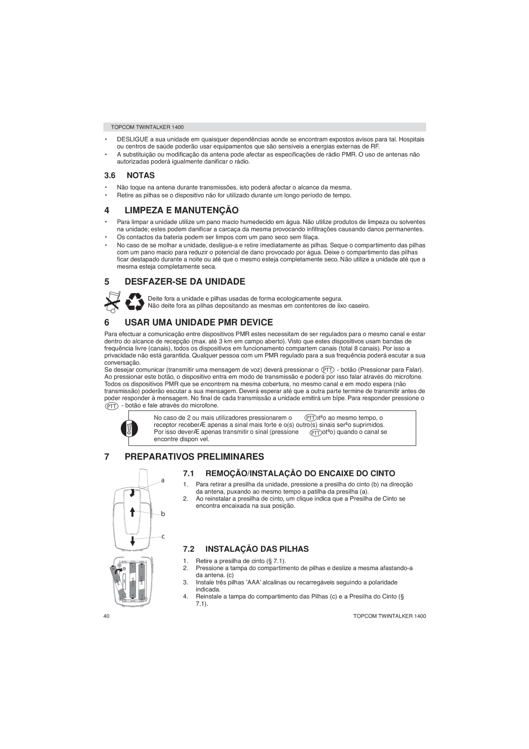 Topcom 1400 manual Limpeza E Manutenção, DESFAZER-SE DA Unidade, Usar UMA Unidade PMR Device, Preparativos Preliminares 