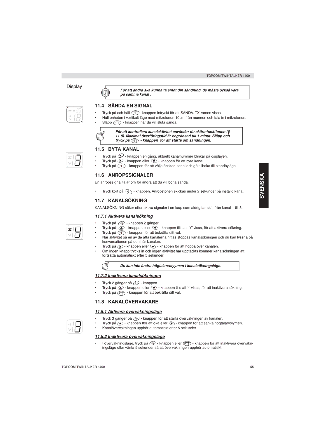 Topcom 1400 manual 11.4 Sända EN Signal, Byta Kanal, Anropssignaler, Kanalsökning, Kanalövervakare 