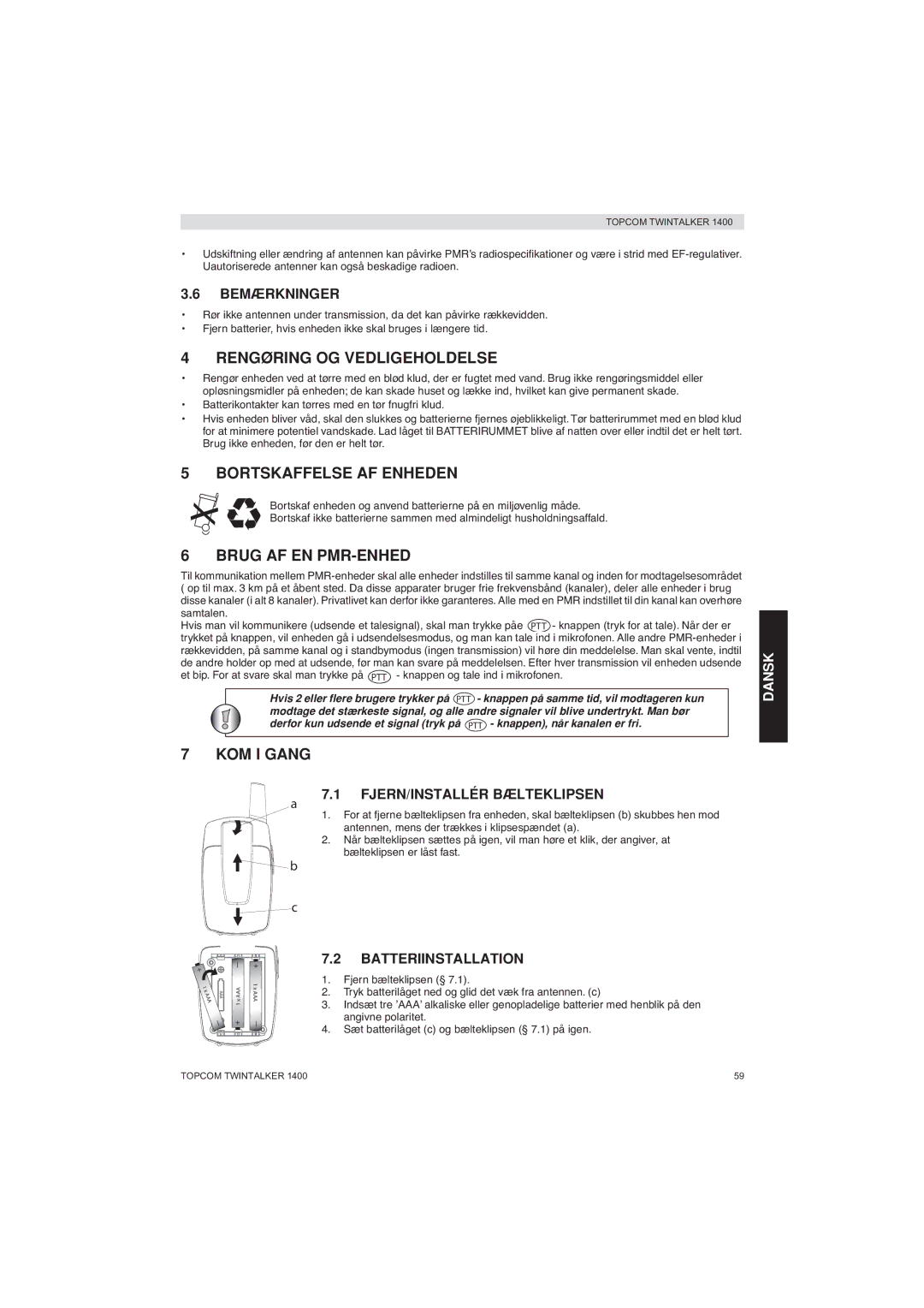 Topcom 1400 manual Rengøring OG Vedligeholdelse, Bortskaffelse AF Enheden, Brug AF EN PMR-ENHED, KOM I Gang 