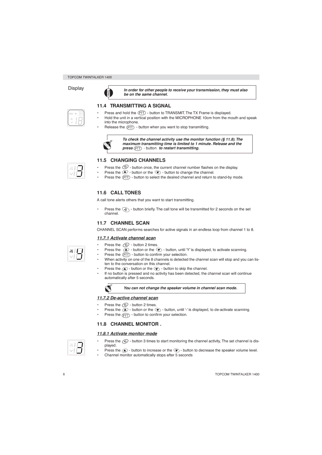 Topcom 1400 manual Transmitting a Signal, Changing Channels, Call Tones, Channel Scan, Channel Monitor 