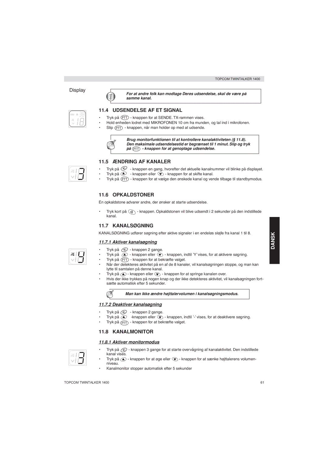 Topcom 1400 manual Udsendelse AF ET Signal, 11.5 Ændring AF Kanaler, Opkaldstoner, Kanalsøgning, Kanalmonitor 