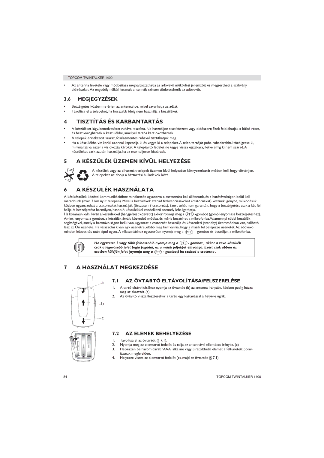 Topcom 1400 manual Tisztítás ÉS Karbantartás, Készülék Üzemen Kívül Helyezése, Készülék Használata, Használat Megkezdése 