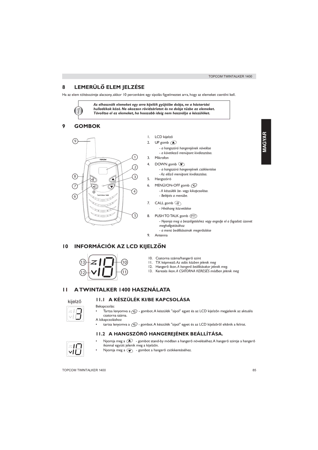 Topcom manual Gombok, Twintalker 1400 Használata, 11.1 a Készülék KI/BE Kapcsolása, Hangszóró Hangerejének Beállítása 