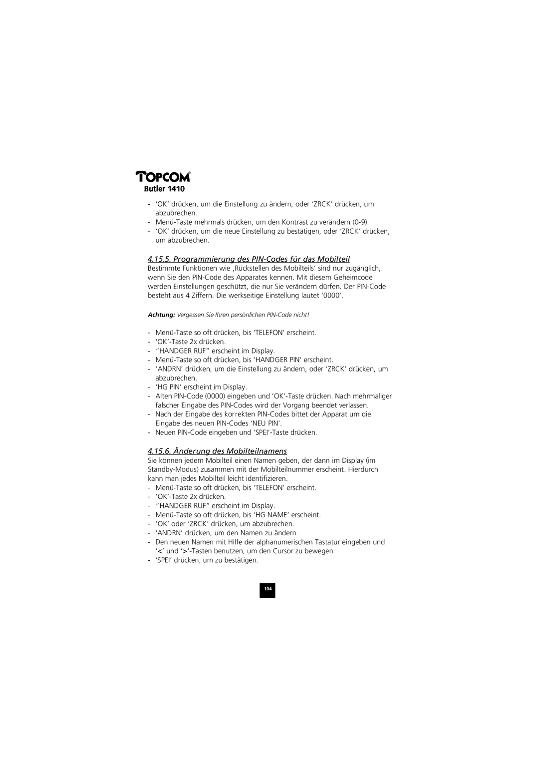 Topcom 1410 manual 15.6. Änderung des Mobilteilnamens 