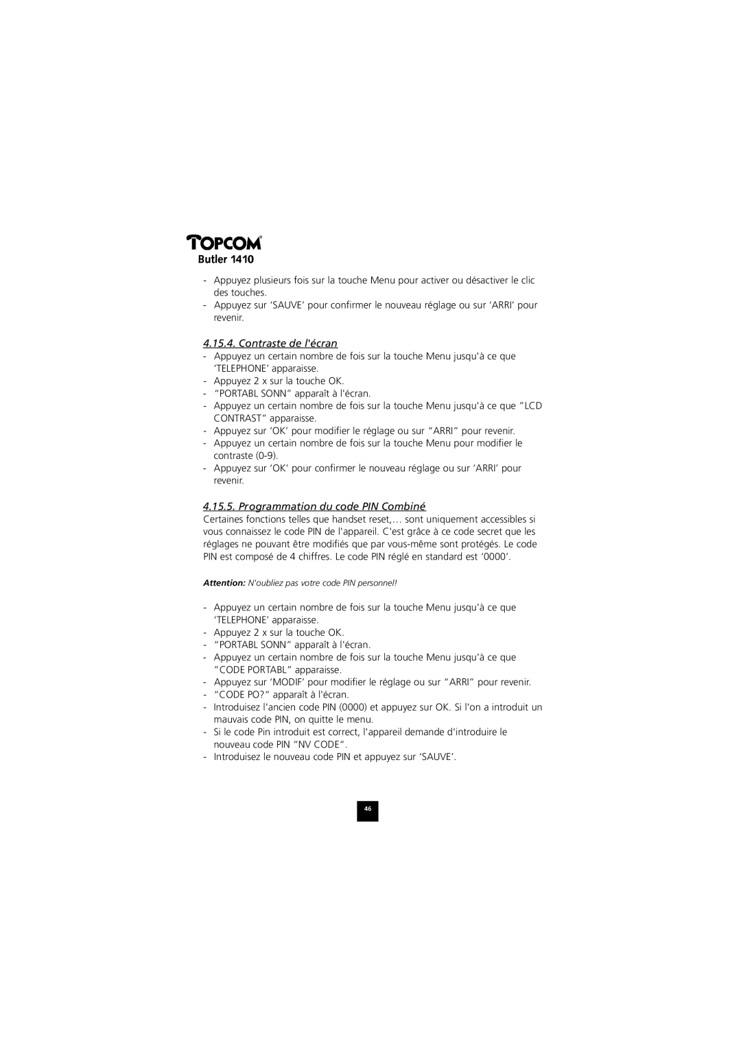 Topcom 1410 manual Contraste de lécran, Programmation du code PIN Combiné 