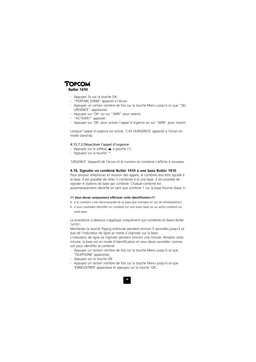 Topcom 1410 manual 15.7.3 Désactiver lappel durgence, Vous devez uniquement effectuer cette identification 