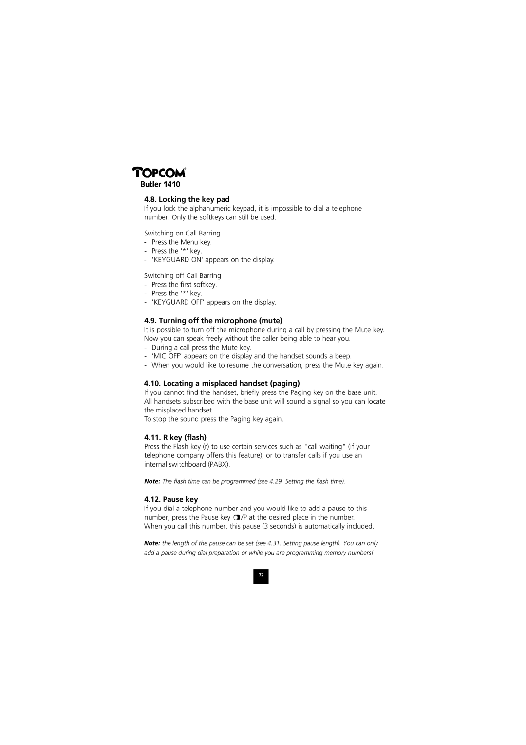 Topcom 1410 manual Locking the key pad, Turning off the microphone mute, Locating a misplaced handset paging, Key flash 
