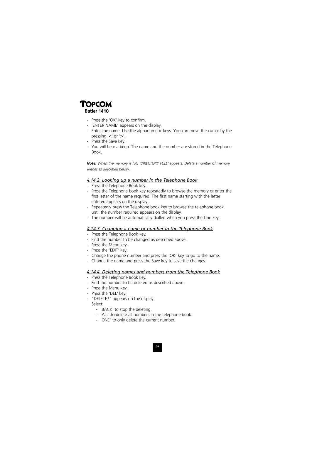 Topcom 1410 manual Changing a name or number in the Telephone Book, Deleting names and numbers from the Telephone Book 