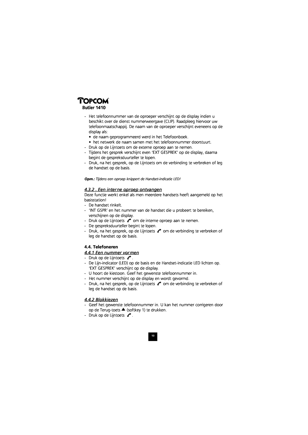 Topcom 1410 manual Een interne oproep ontvangen, Telefoneren, Een nummer vormen, Blokkiezen, Butler 