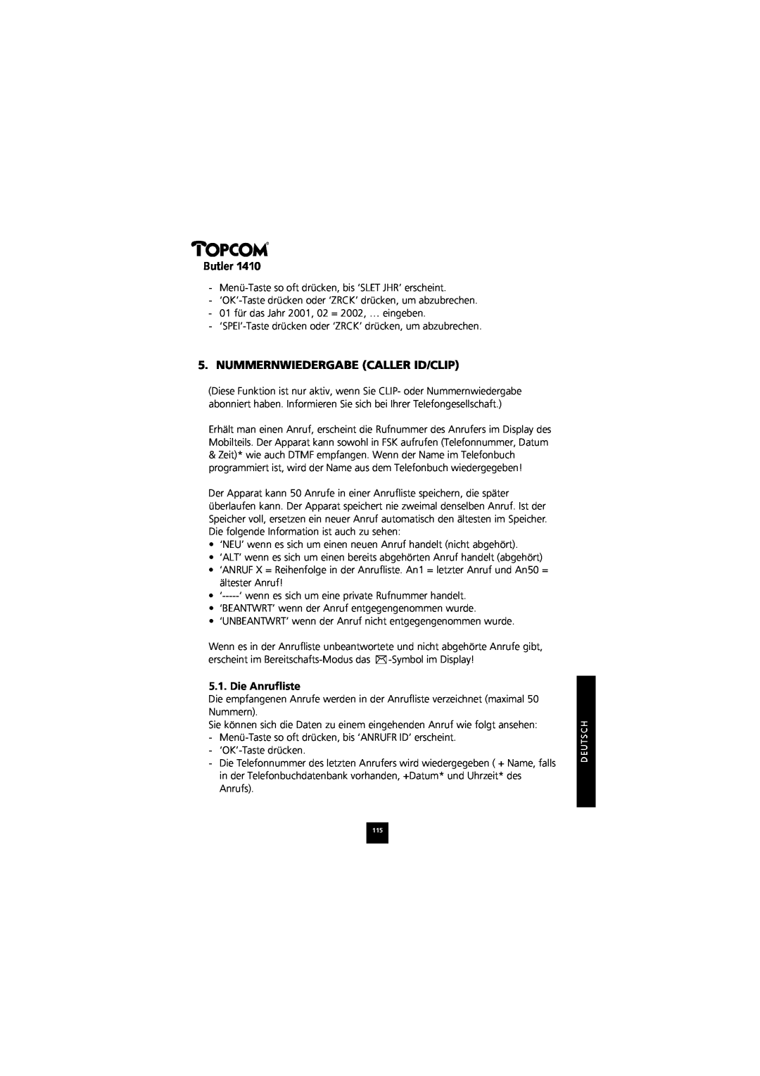 Topcom 1410 manual Nummernwiedergabe Caller Id/Clip, Die Anrufliste, Butler 