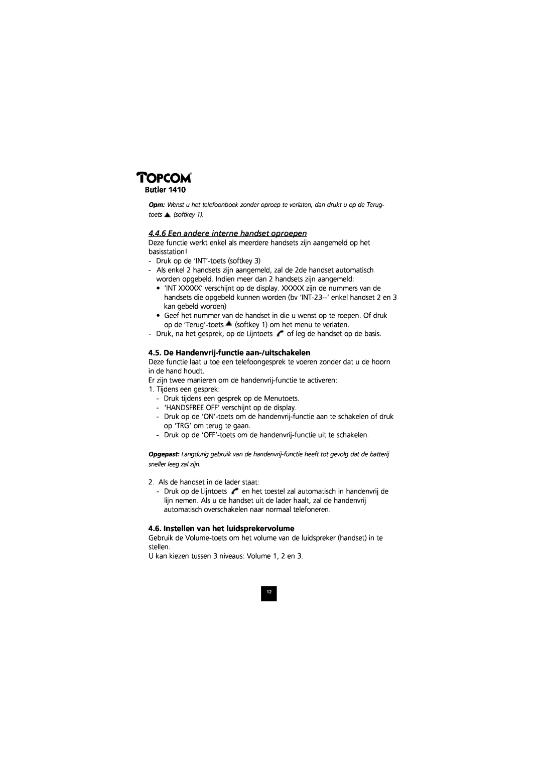 Topcom 1410 manual Een andere interne handset oproepen, De Handenvrij-functie aan-/uitschakelen, Butler 