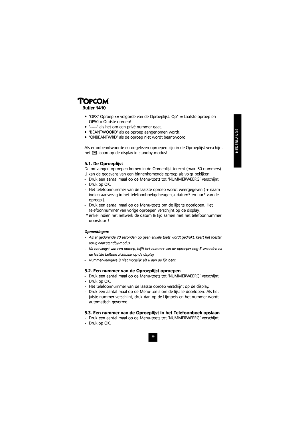 Topcom 1410 manual De Oproeplijst, Een nummer van de Oproeplijst oproepen, Butler 