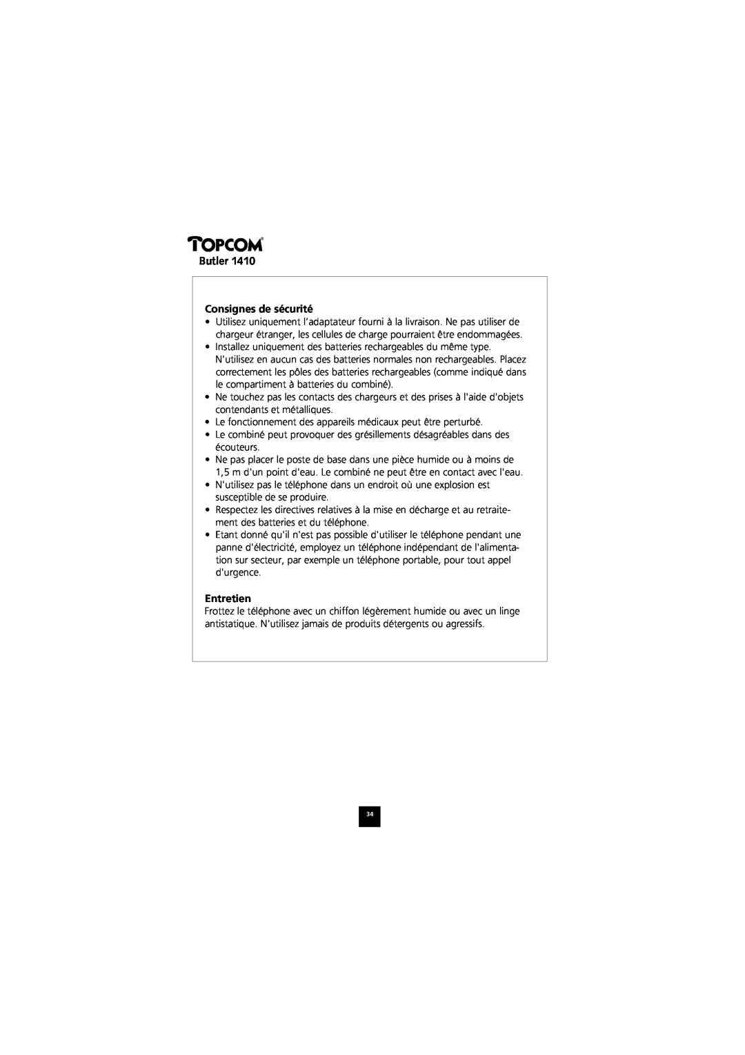 Topcom 1410 manual Consignes de sécurité, Entretien, Butler 