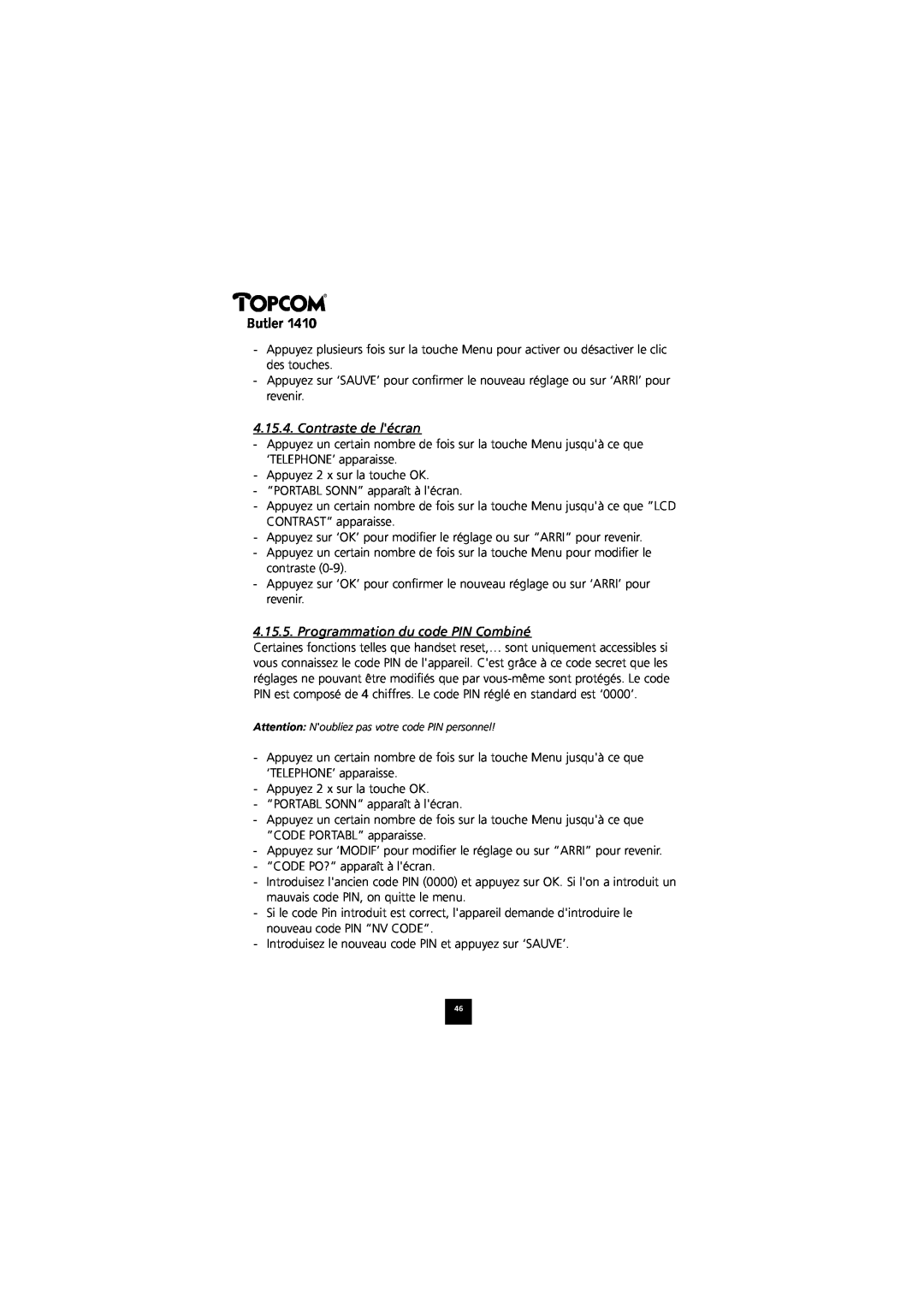 Topcom 1410 manual Contraste de lécran, Programmation du code PIN Combiné, Butler 