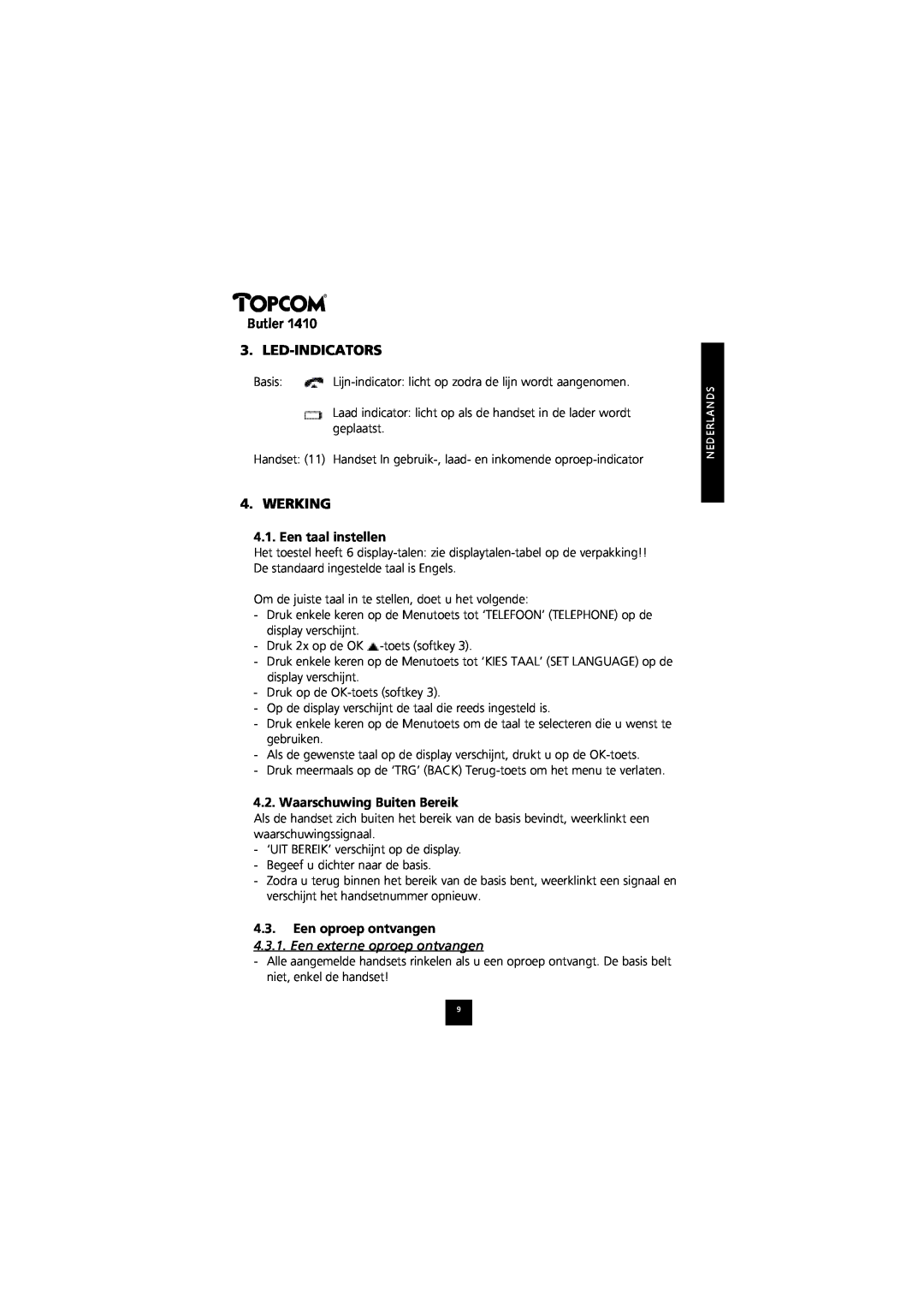 Topcom 1410 manual Butler 3. LED-INDICATORS, Werking, Een taal instellen, Waarschuwing Buiten Bereik, Een oproep ontvangen 