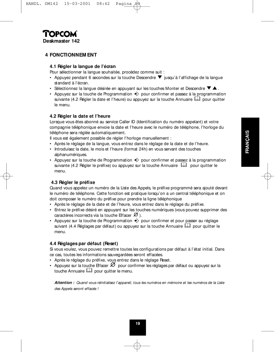 Topcom 142 manual Fonctionnement, Régler la langue de l’écran, Régler la date et l’heure, Régler le préﬁxe 