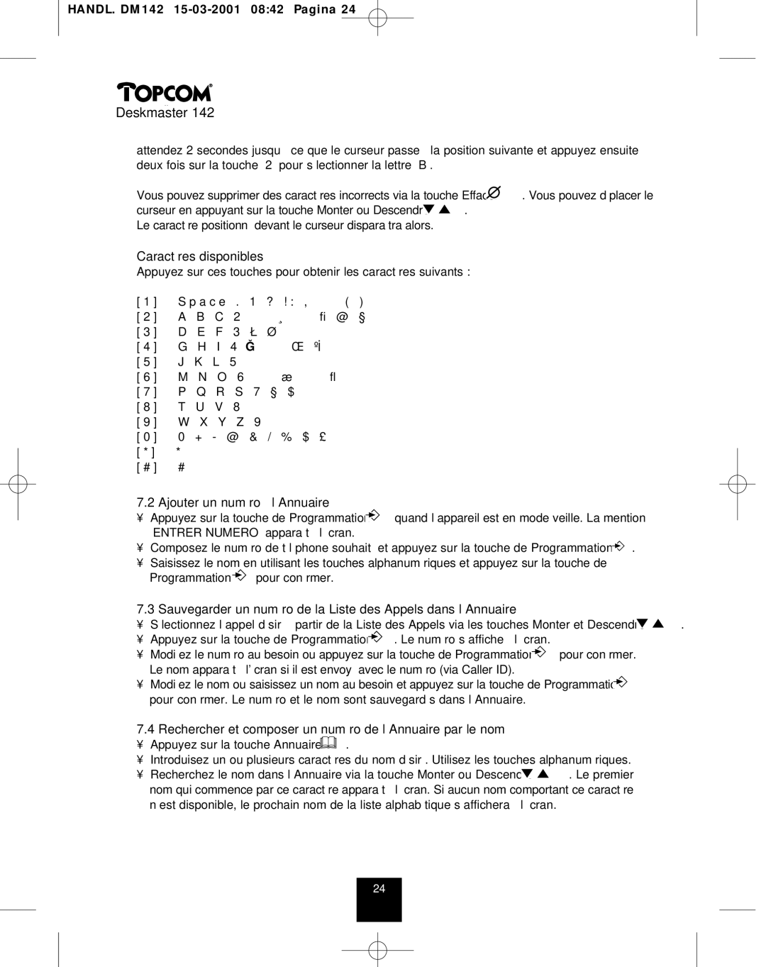 Topcom 142 manual Caractères disponibles, Ajouter un numéro à l’Annuaire 