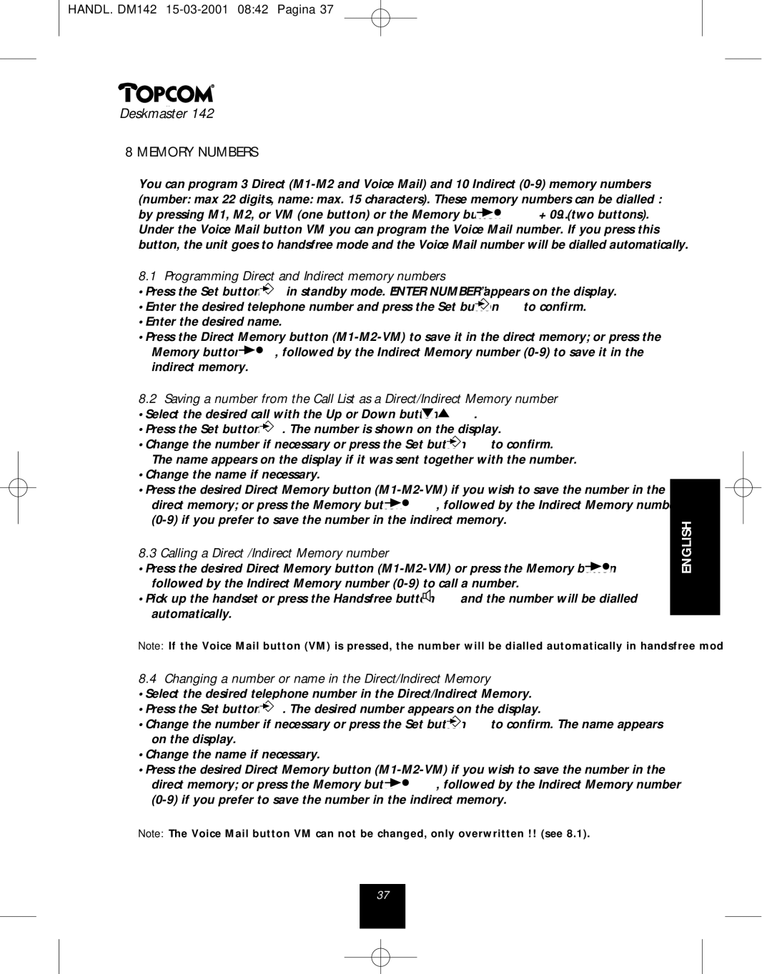 Topcom 142 manual Memory Numbers, Programming Direct and Indirect memory numbers, Calling a Direct /Indirect Memory number 