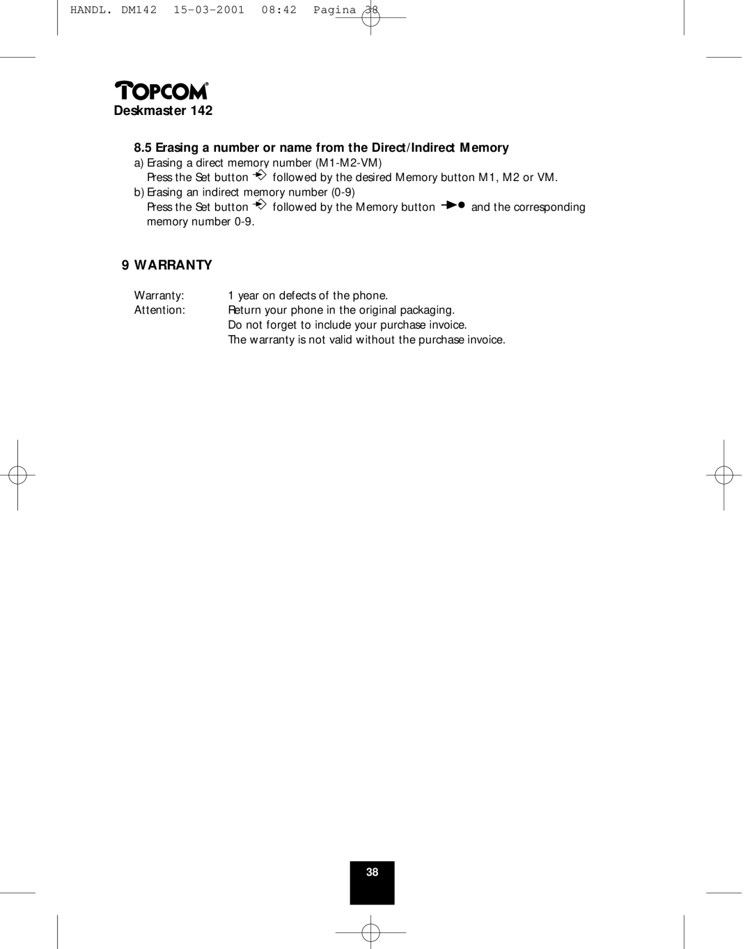 Topcom 142 manual Warranty, Erasing a number or name from the Direct/Indirect Memory 