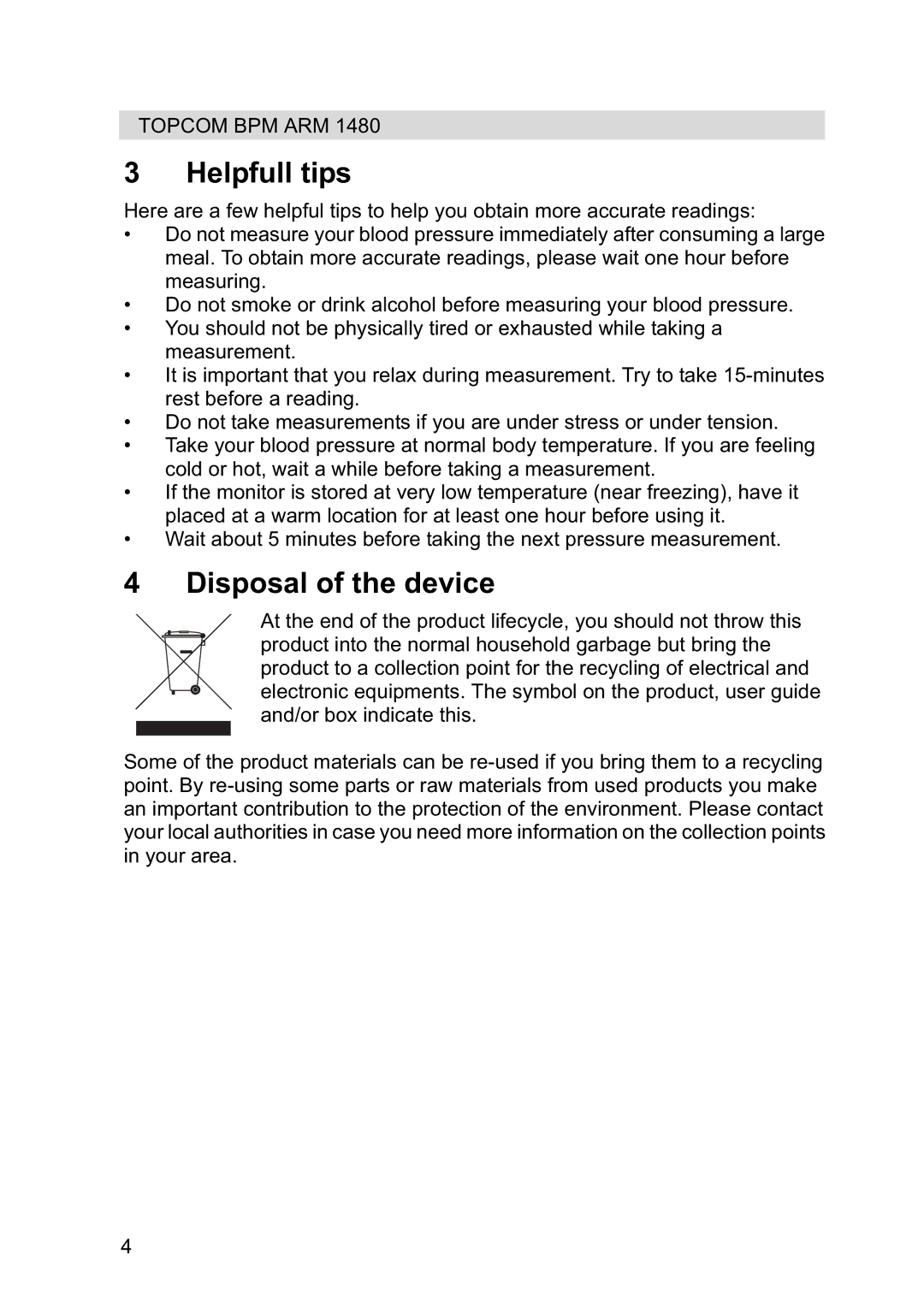 Topcom 1480 manual Helpfull tips, Disposal of the device 