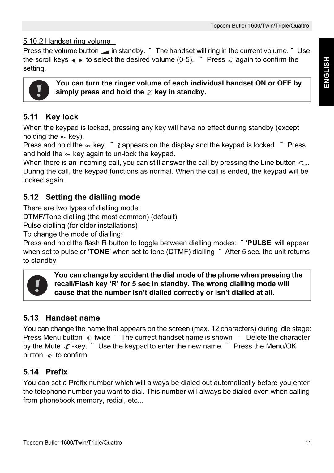 Topcom 1600 manual Key lock, Setting the dialling mode, Handset name, Prefix, Handset ring volume 