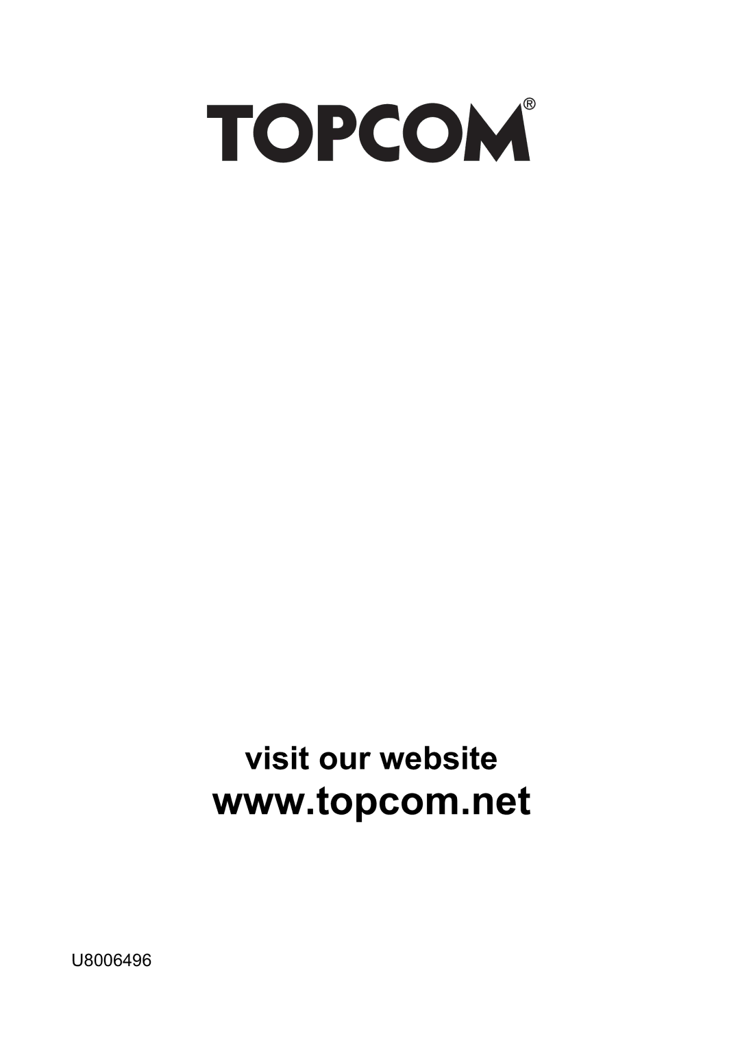 Topcom 1600F manual Visit our website 