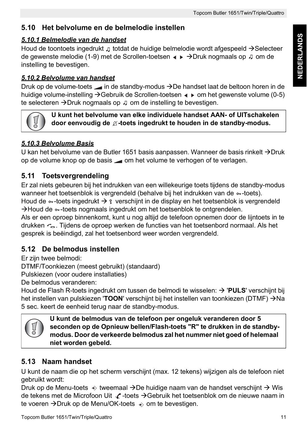 Topcom 1651 manual Het belvolume en de belmelodie instellen, Toetsvergrendeling, De belmodus instellen, Naam handset 