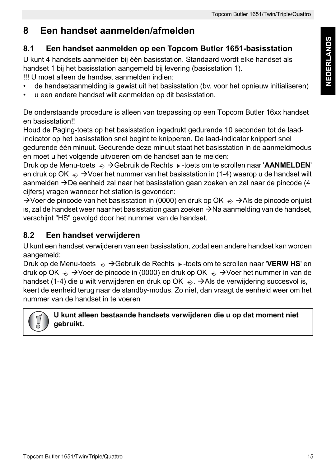 Topcom 1651 manual Een handset aanmelden/afmelden, Een handset verwijderen 