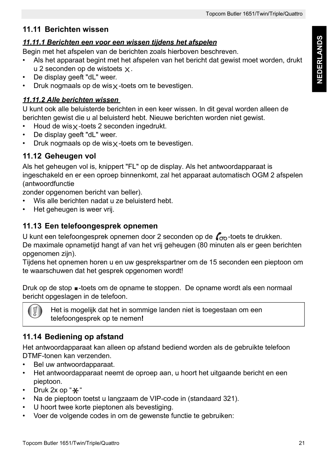 Topcom 1651 manual Berichten wissen, Geheugen vol, Een telefoongesprek opnemen, Bediening op afstand 