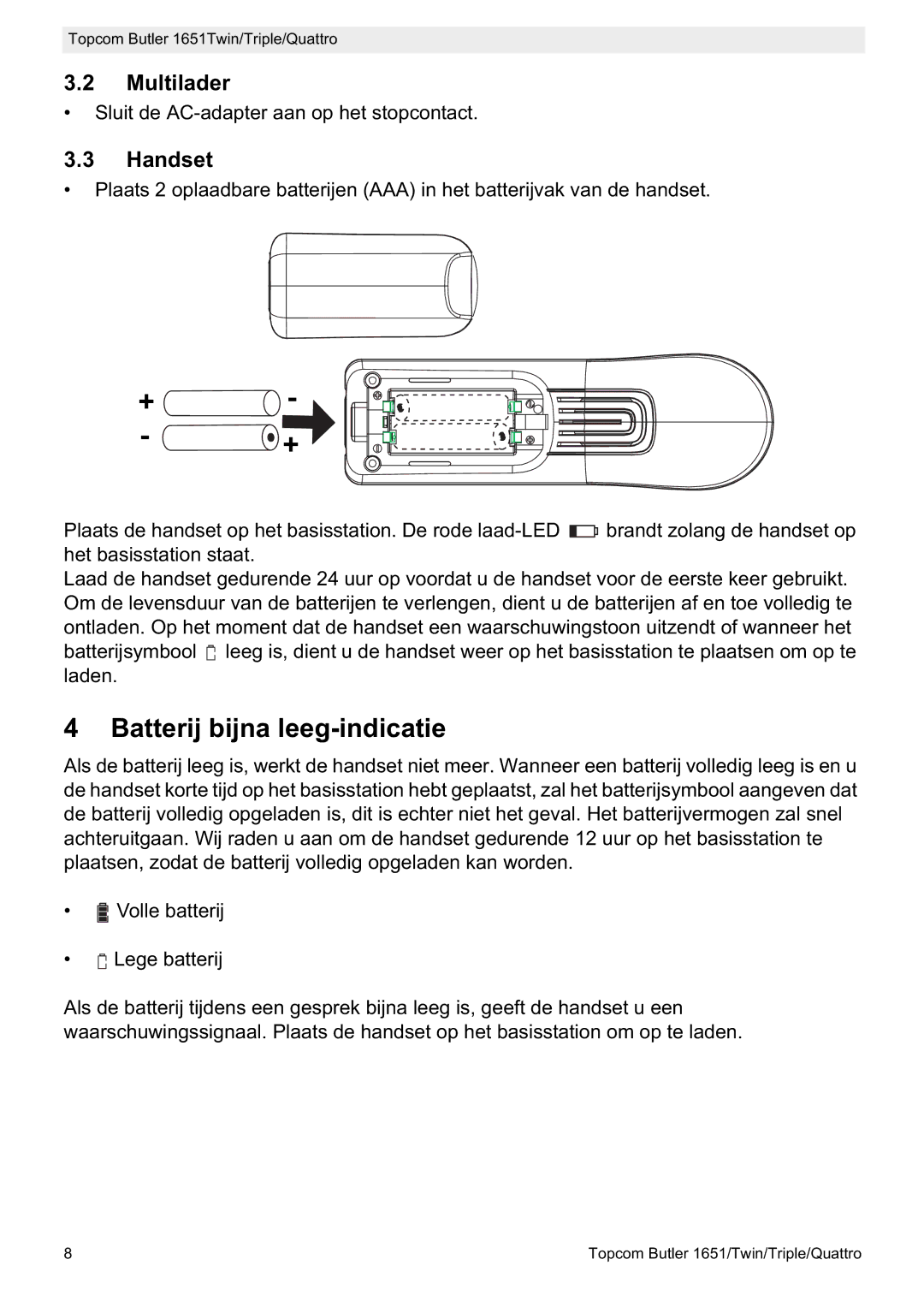 Topcom 1651 manual Batterij bijna leeg-indicatie, Multilader, Handset 