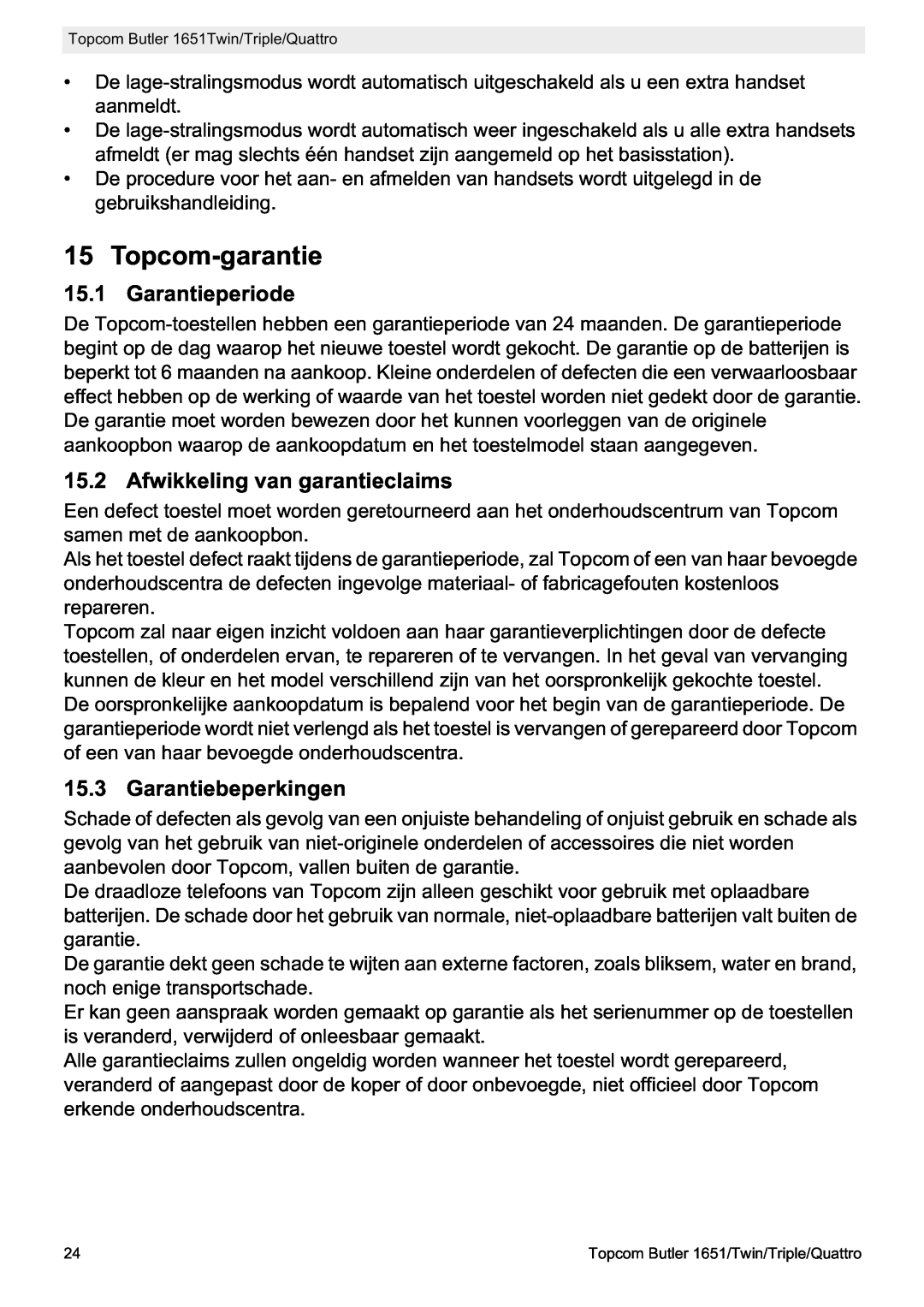 Topcom 1651 manual Topcom-garantie, Garantieperiode, Afwikkeling van garantieclaims, Garantiebeperkingen 