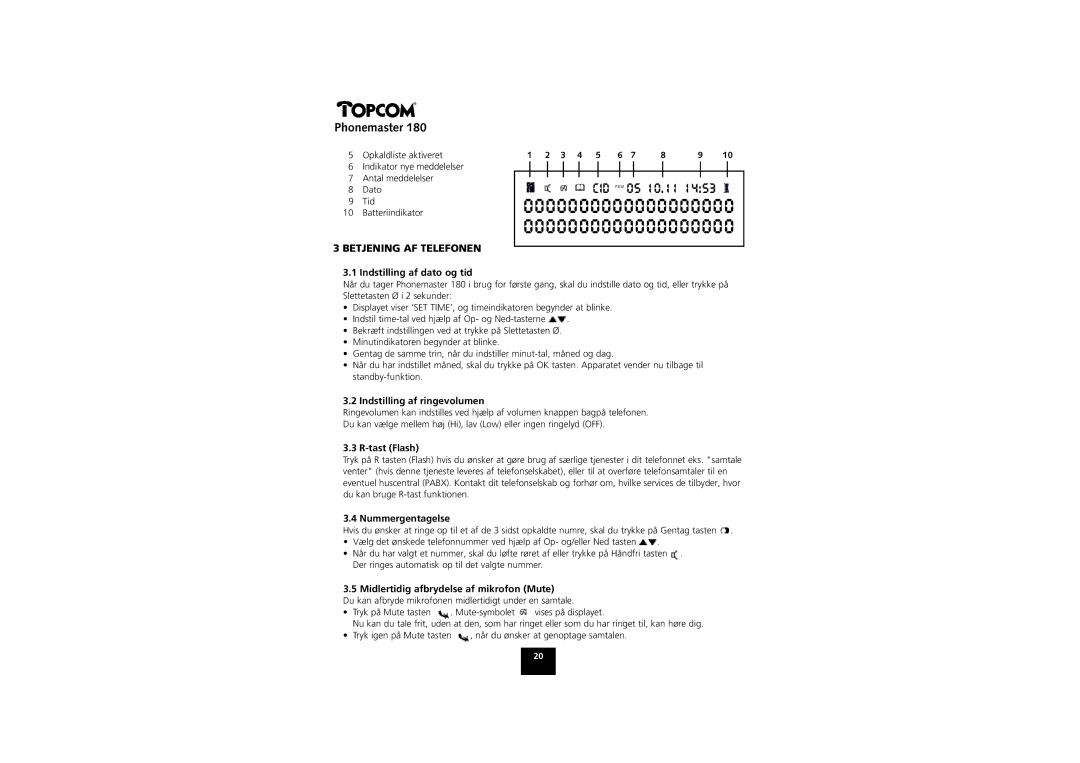 Topcom 180 manual Betjening AF Telefonen 