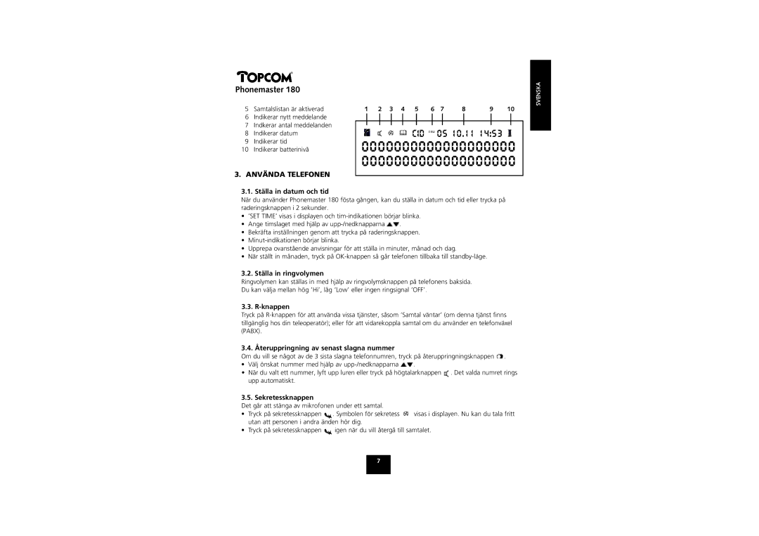 Topcom 180 manual Använda Telefonen 