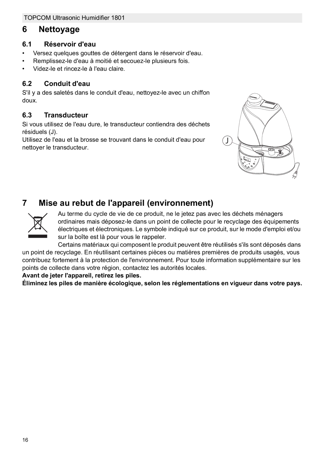 Topcom 1801 Nettoyage, Mise au rebut de lappareil environnement, Réservoir deau, Conduit deau, Transducteur 