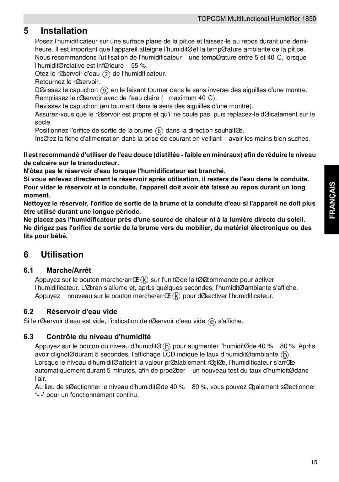 Topcom 1850 manual do utilizador Utilisation, Marche/Arrêt, Réservoir deau vide, Contrôle du niveau dhumidité 