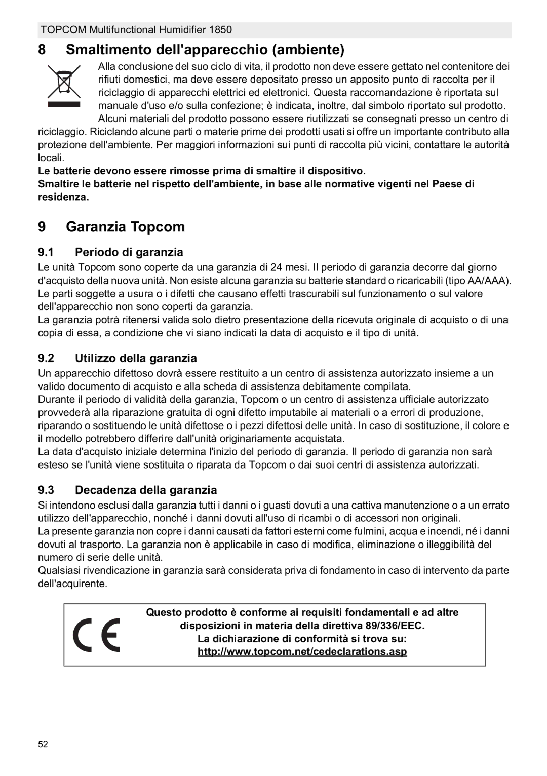 Topcom 1850 Smaltimento dellapparecchio ambiente, Garanzia Topcom, Periodo di garanzia, Utilizzo della garanzia 