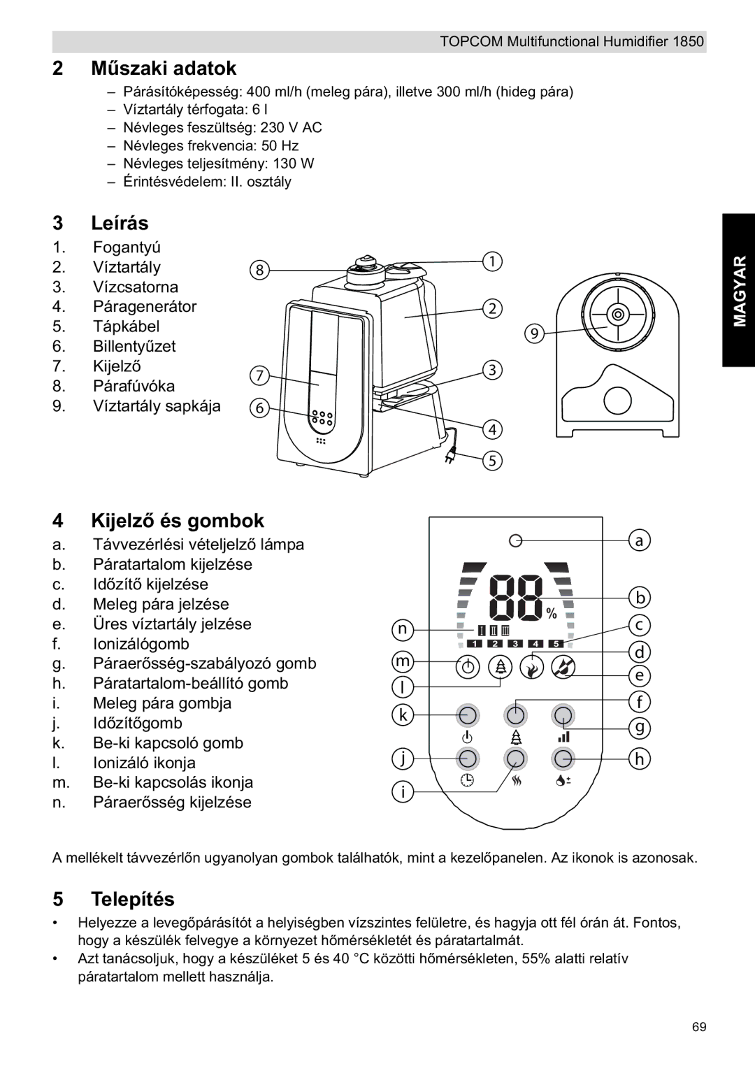 Topcom 1850 manual do utilizador Matok, Leírás, Kijelzs gombok, Telepítés 