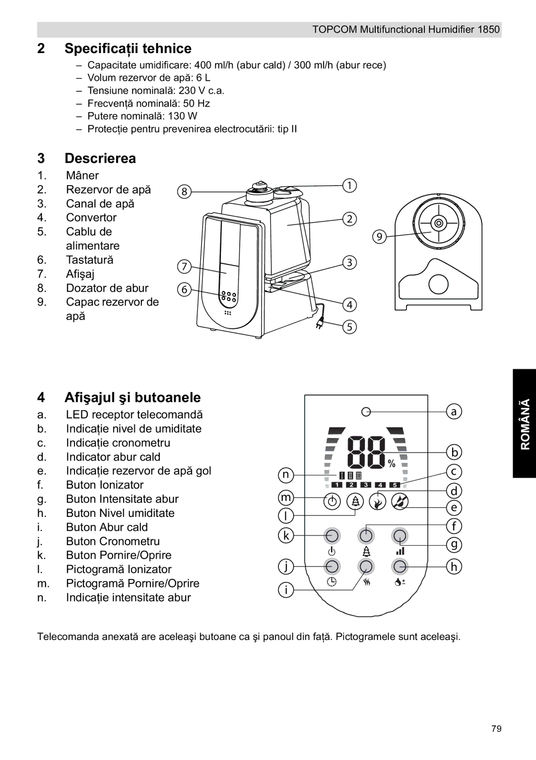 Topcom 1850 manual do utilizador Specificai tehnice, Descrierea, Afiajul 