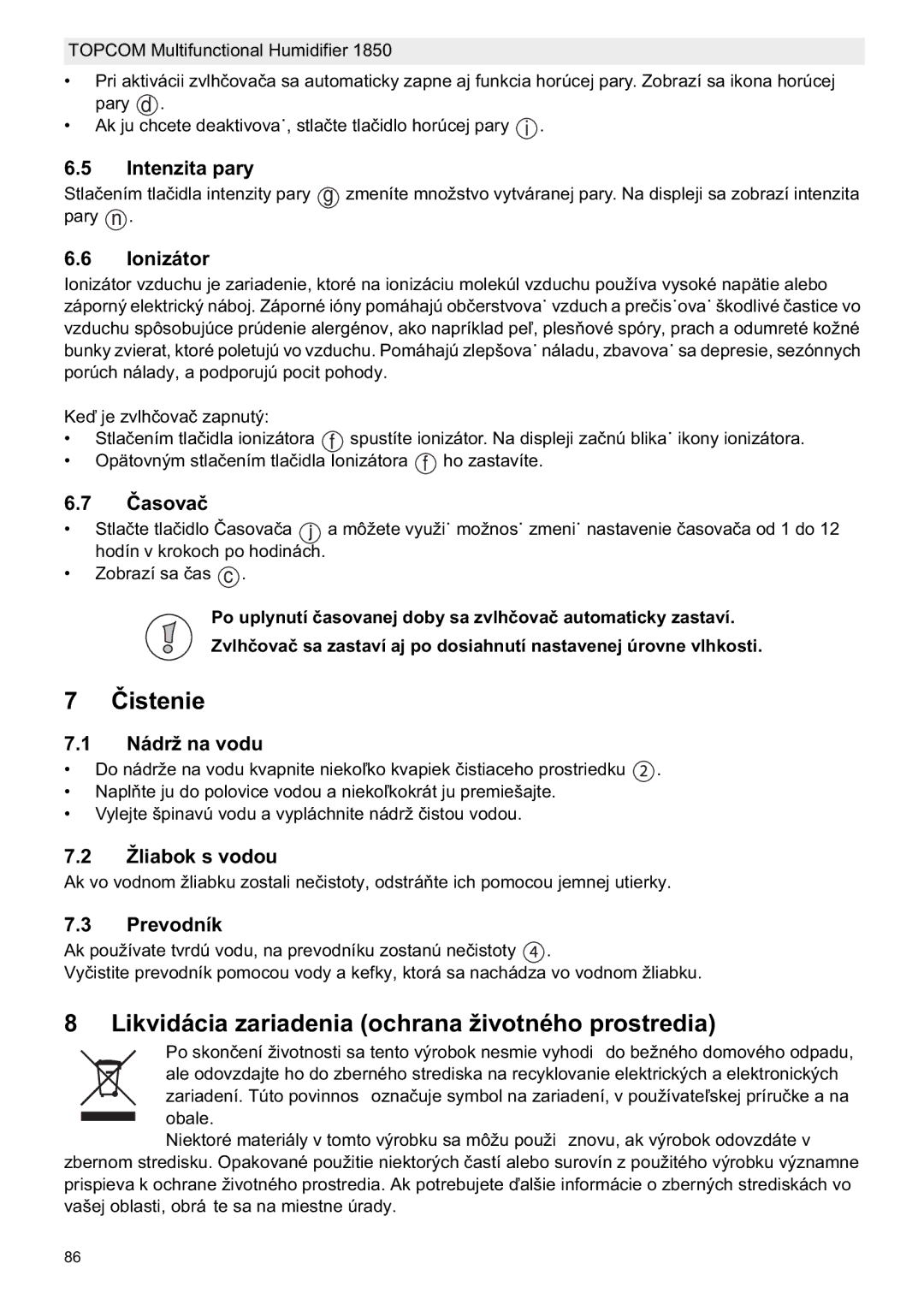 Topcom 1850 manual do utilizador Istenie, Likvidácia zariadenia ochrana životného prostredia 