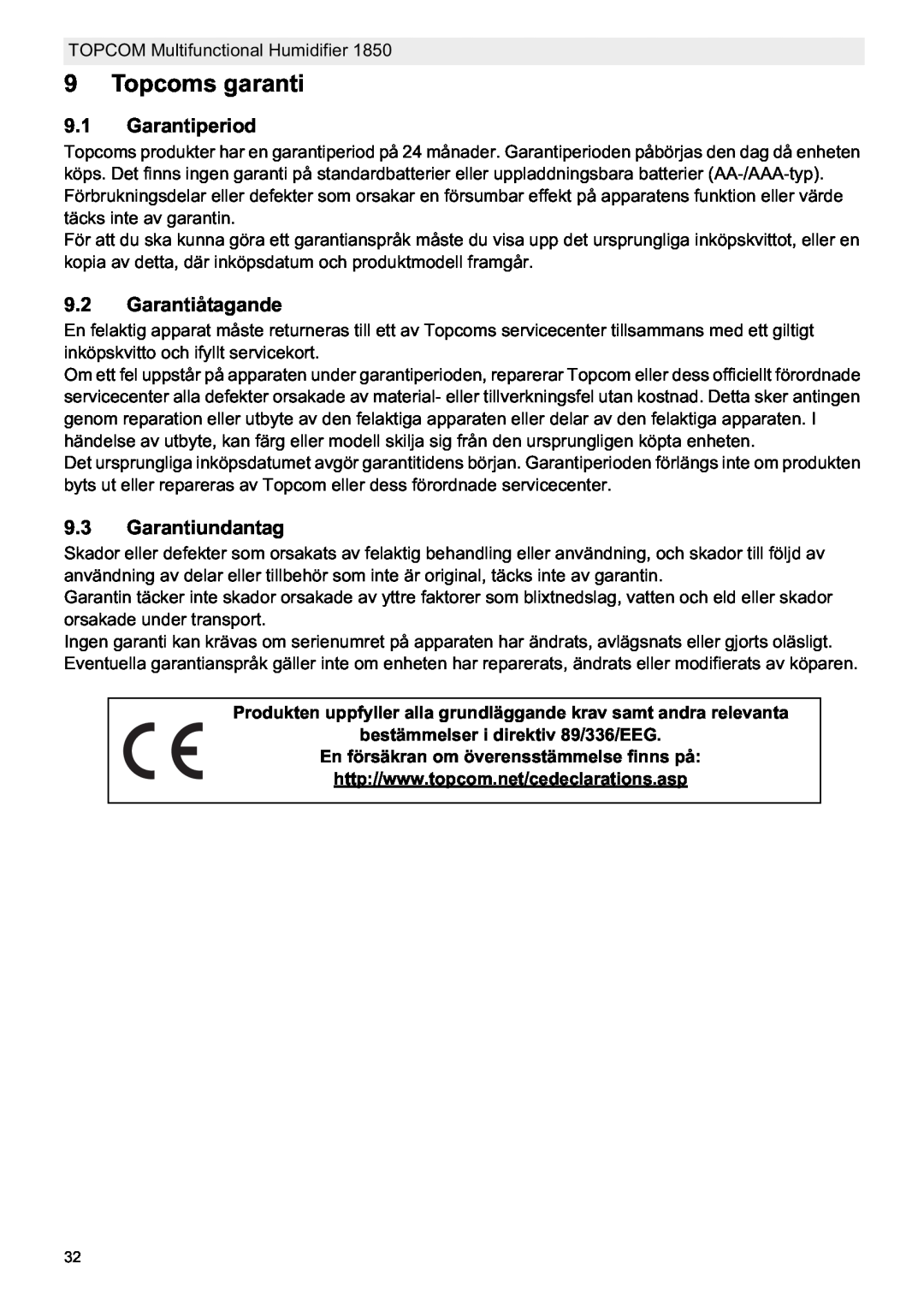 Topcom 1850 Topcoms garanti, Garantiperiod, Garantiåtagande, Garantiundantag, bestämmelser i direktiv 89/336/EEG 