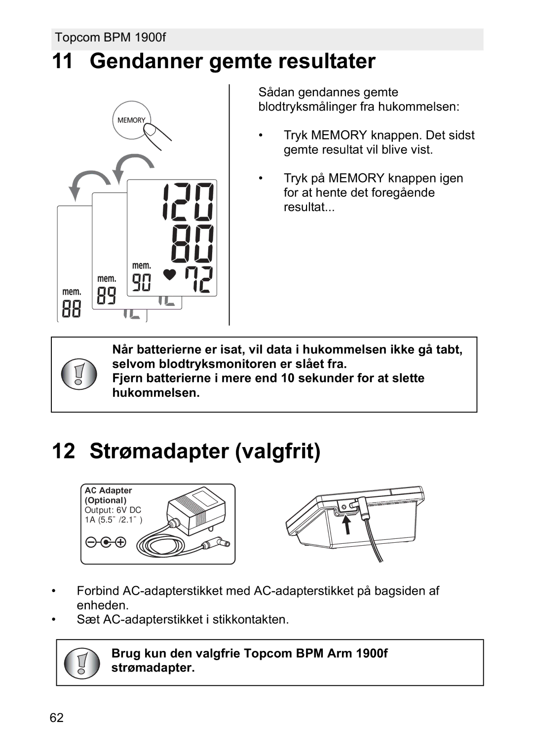 Topcom 1900f manual Gendanner gemte resultater, 12 Strømadapter valgfrit 