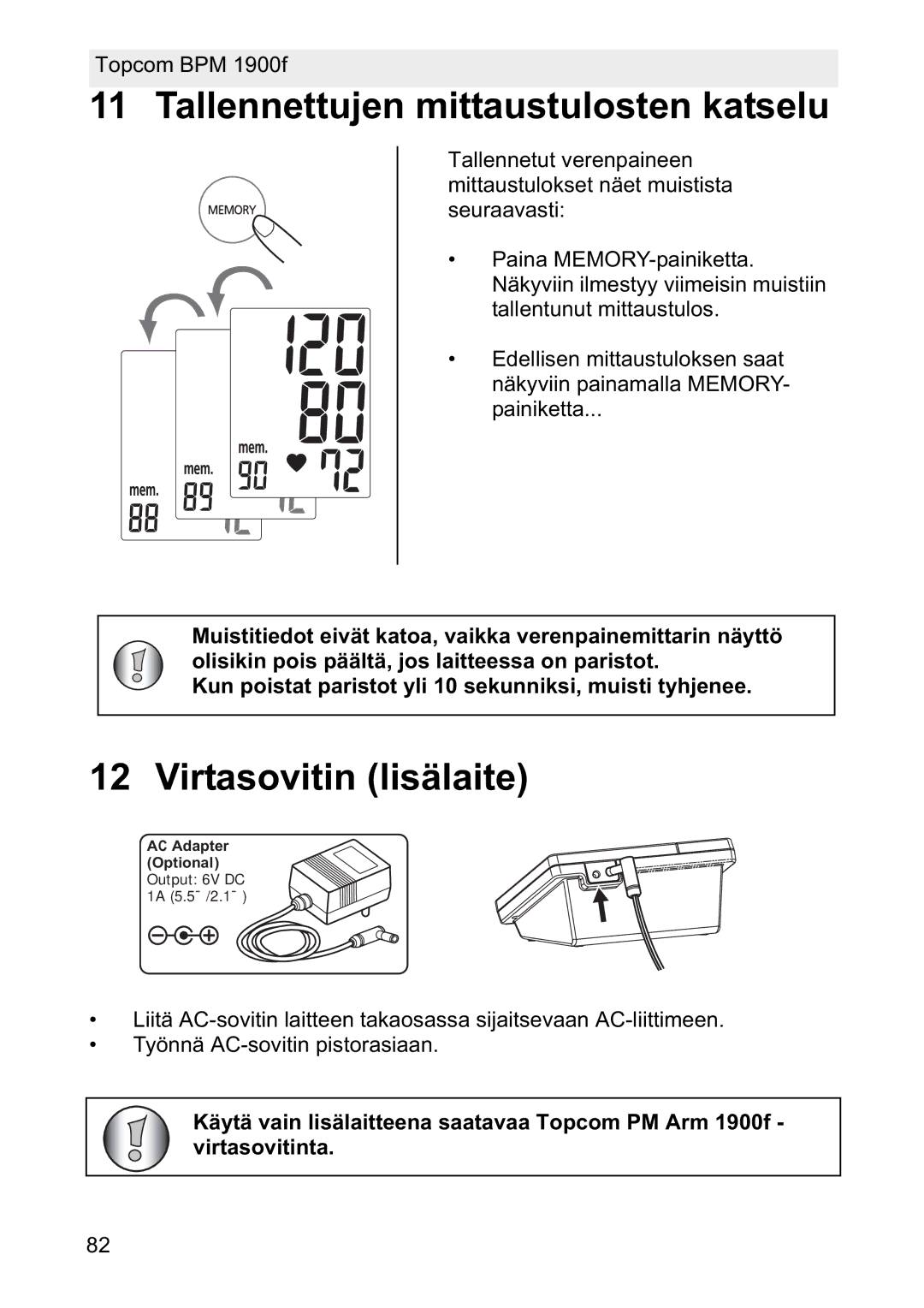 Topcom 1900f manual Tallennettujen mittaustulosten katselu, Virtasovitin lisälaite 