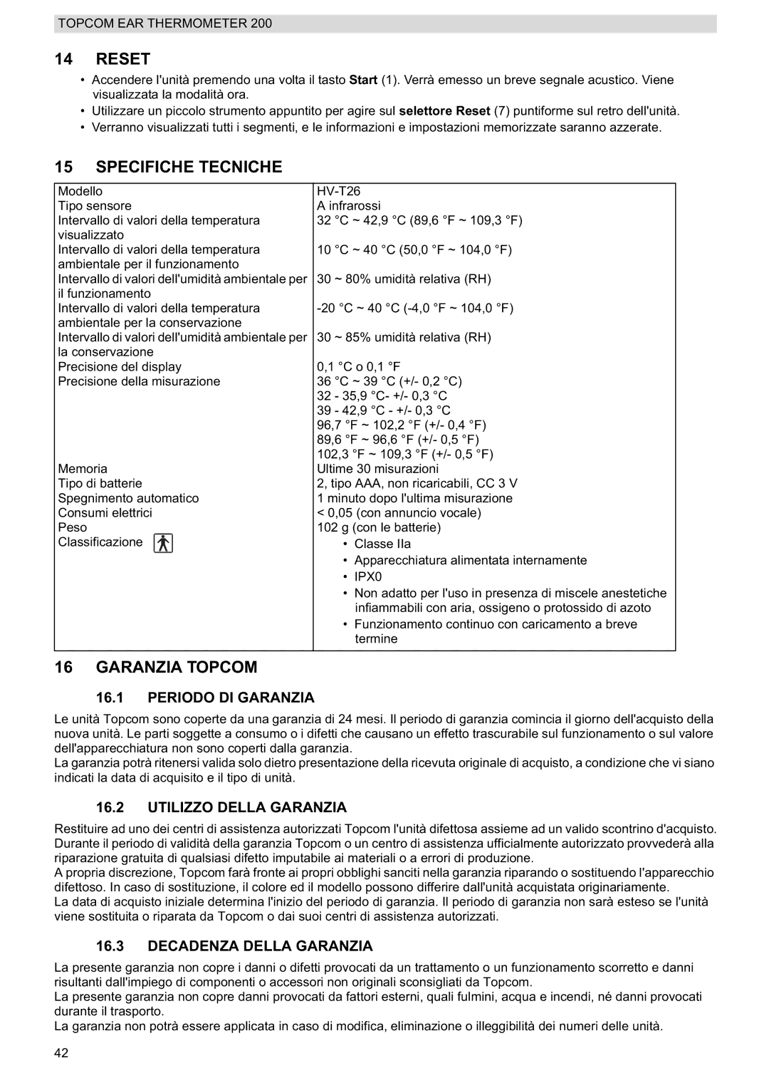 Topcom 200 Specifiche Tecniche, Garanzia Topcom, Periodo DI Garanzia, Utilizzo Della Garanzia, Decadenza Della Garanzia 