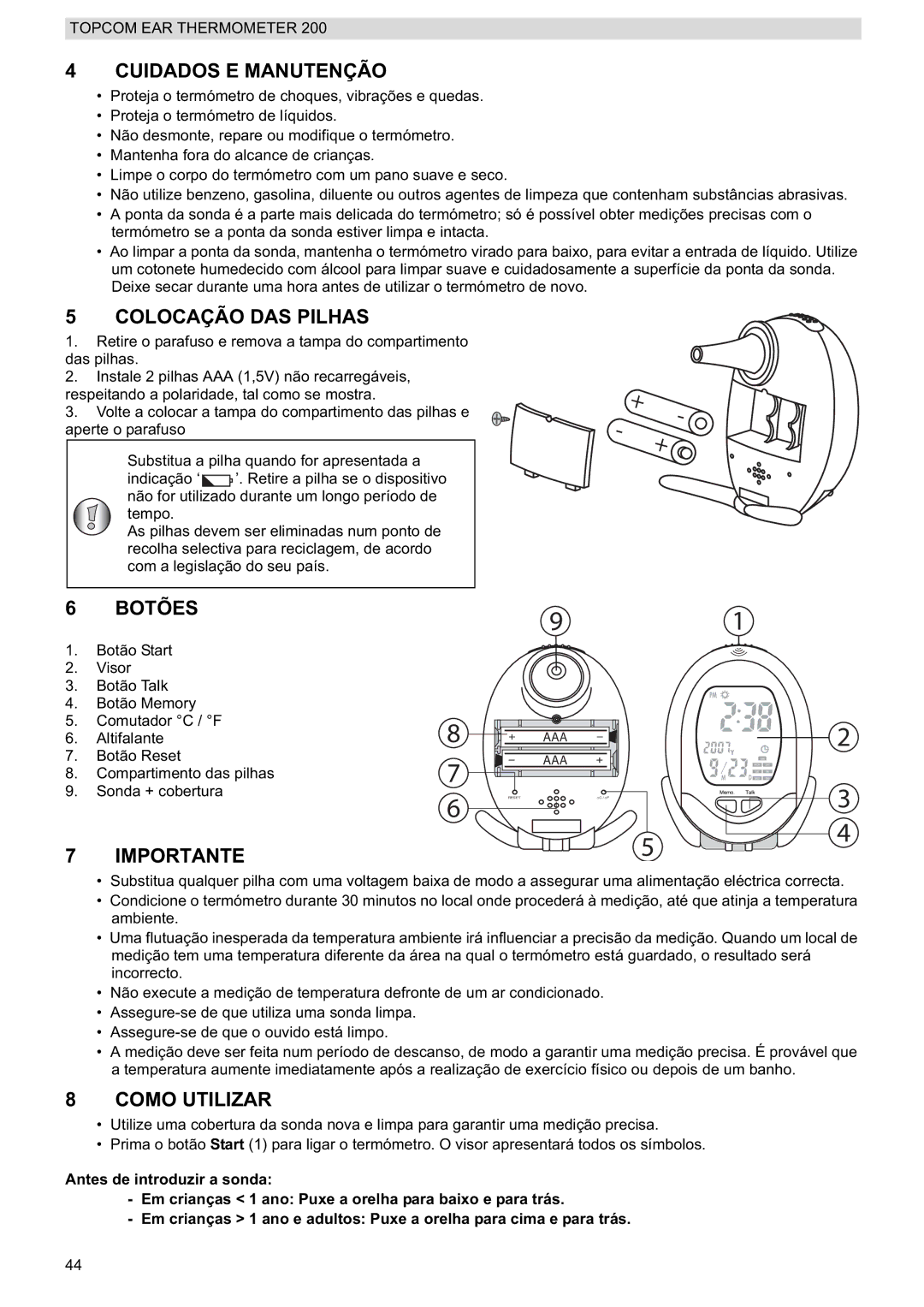 Topcom 200 manual do utilizador Cuidados E Manutenção, Colocação DAS Pilhas, Como Utilizar 