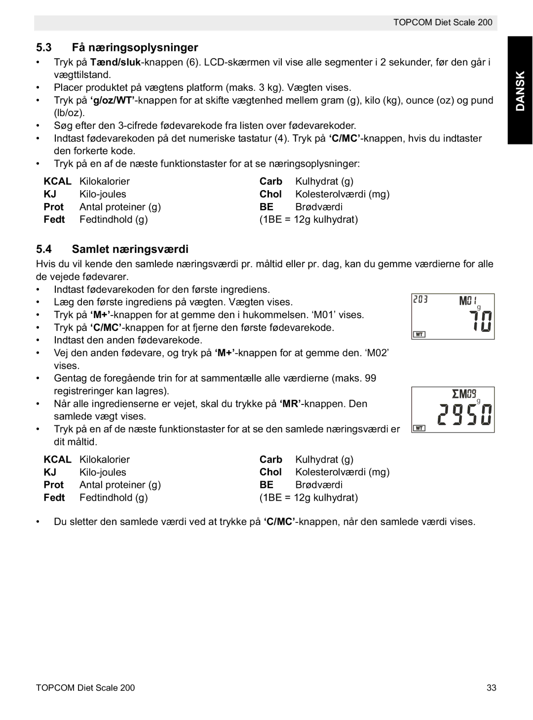 Topcom 200 manual do utilizador Få næringsoplysninger, Samlet næringsværdi 