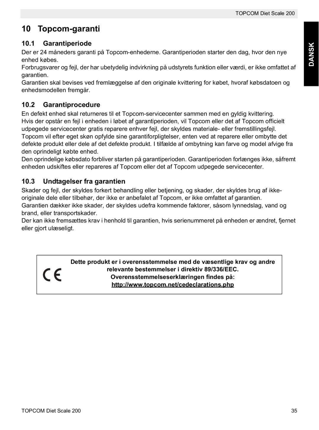 Topcom 200 manual do utilizador Topcom-garanti, Garantiperiode, Garantiprocedure, Undtagelser fra garantien 