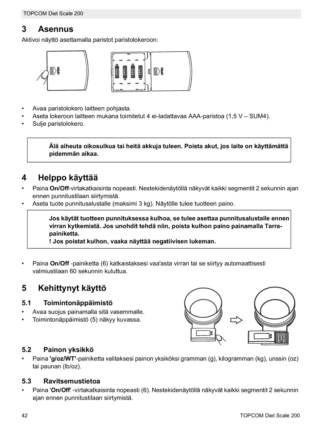 Topcom 200 manual do utilizador Asennus, Helppo käyttää, Kehittynyt käyttö 