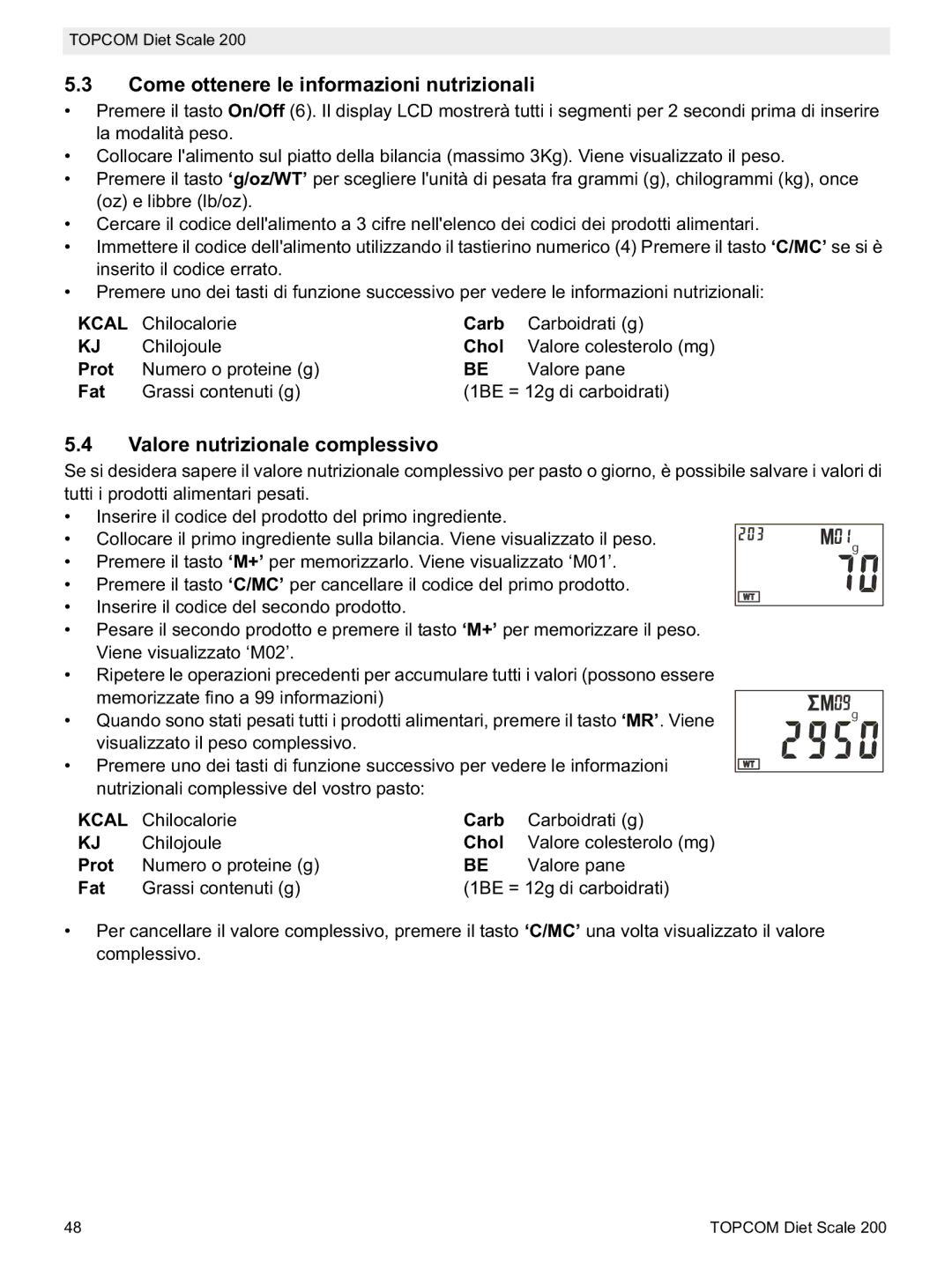 Topcom 200 manual do utilizador Come ottenere le informazioni nutrizionali, Valore nutrizionale complessivo 